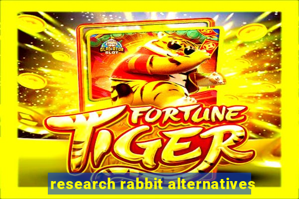 research rabbit alternatives