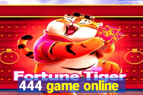 444 game online