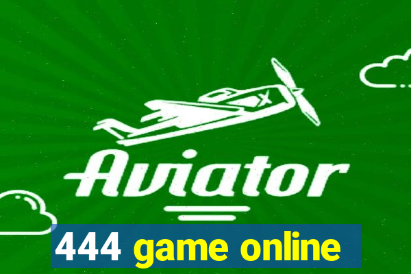 444 game online