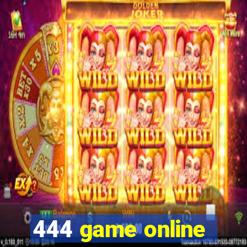 444 game online