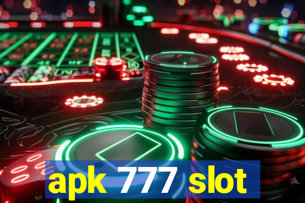 apk 777 slot