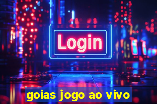 goias jogo ao vivo