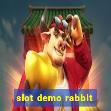 slot demo rabbit