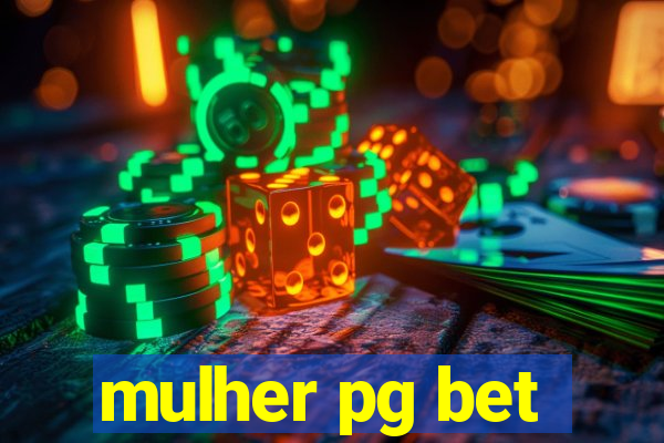 mulher pg bet