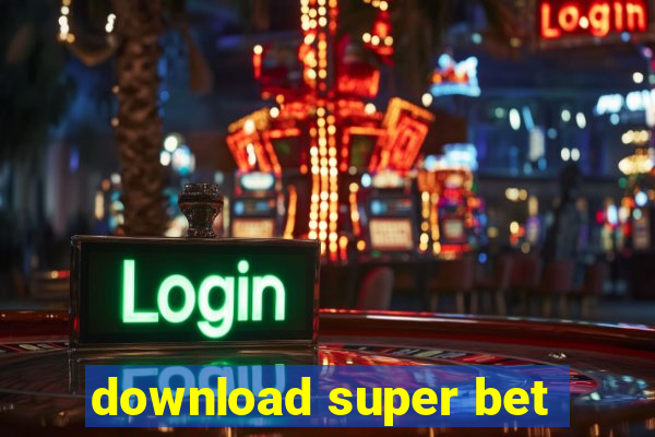 download super bet