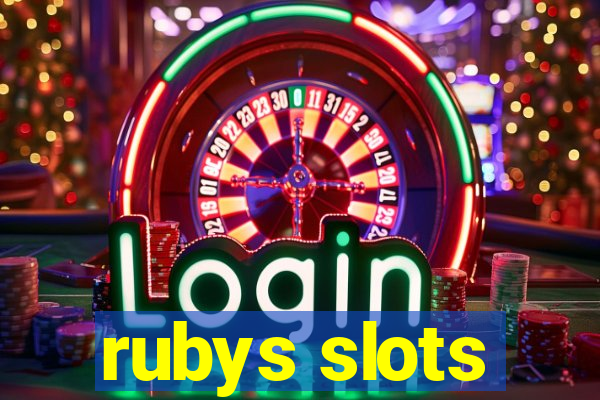 rubys slots