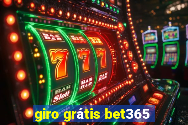 giro grátis bet365