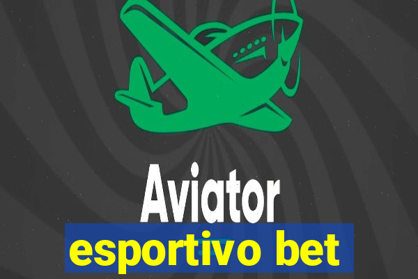 esportivo bet