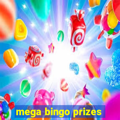 mega bingo prizes