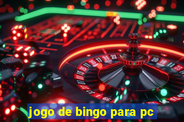 jogo de bingo para pc