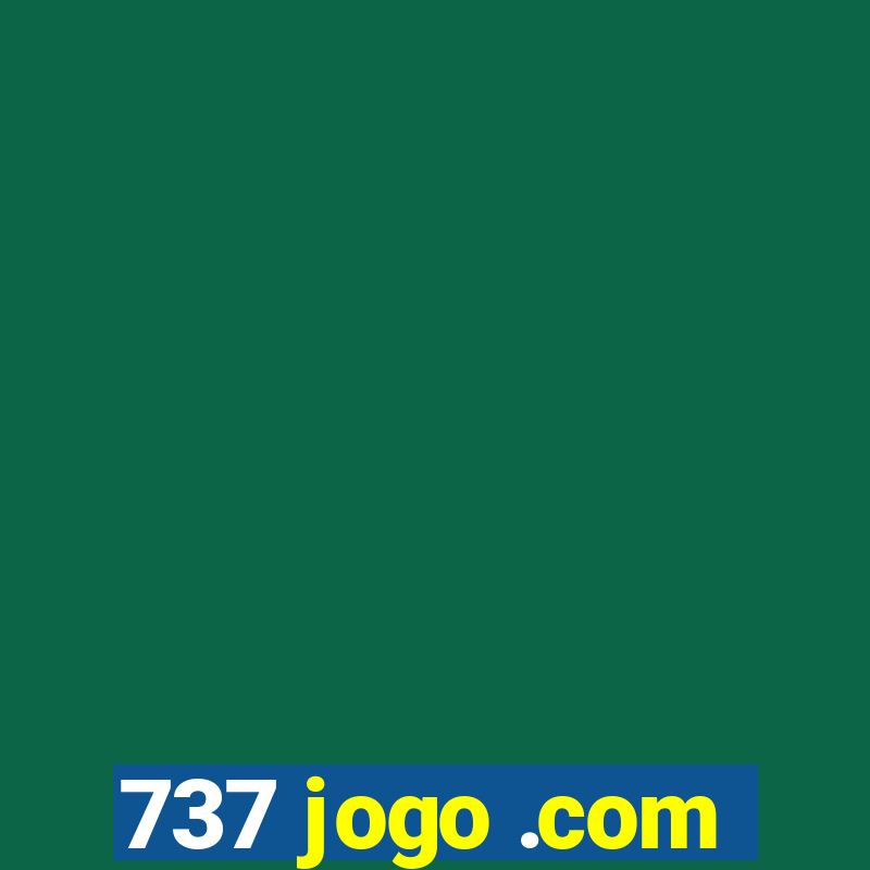 737 jogo .com