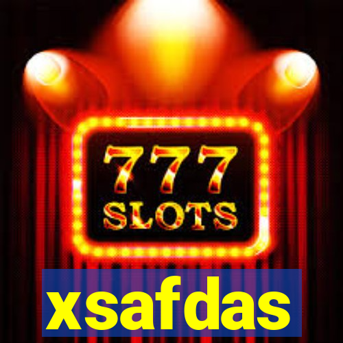 xsafdas