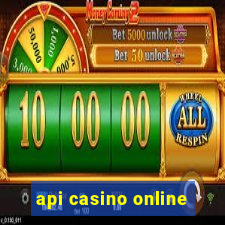 api casino online