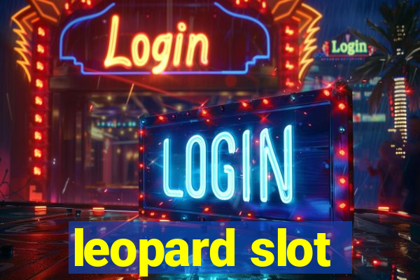 leopard slot