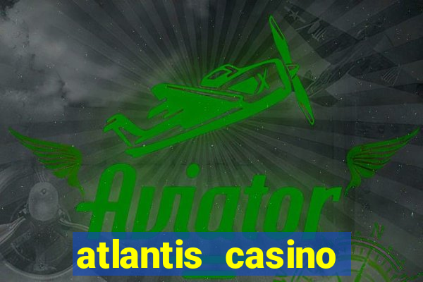 atlantis casino resort nevada