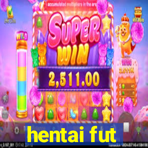 hentai fut