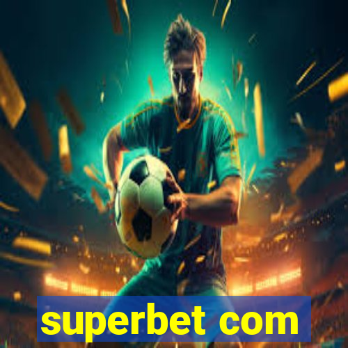 superbet com