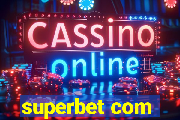 superbet com