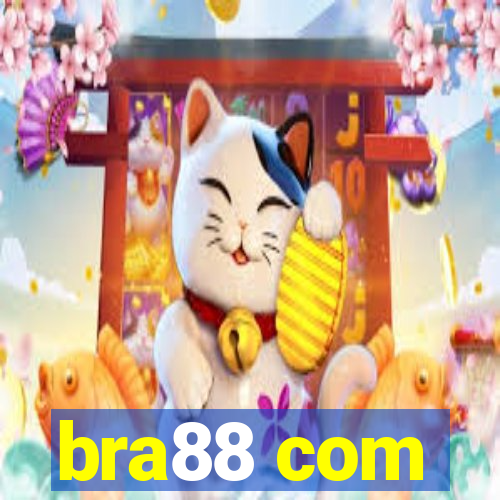 bra88 com