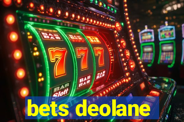 bets deolane