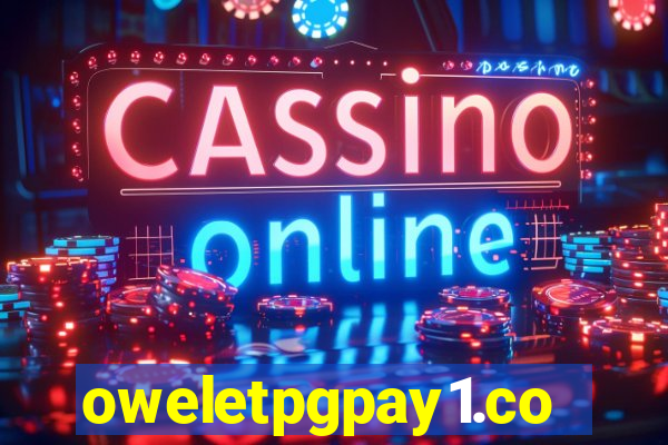 oweletpgpay1.com