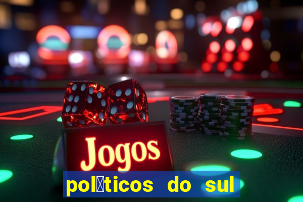 pol铆ticos do sul da bahia