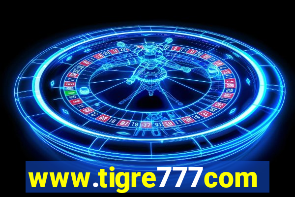 www.tigre777com