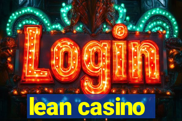 lean casino