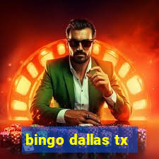 bingo dallas tx