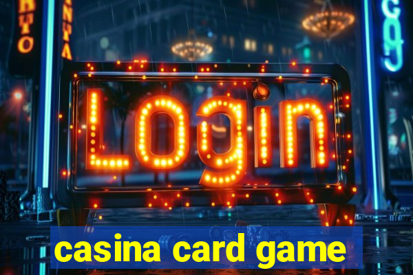 casina card game