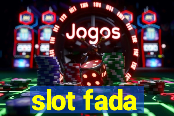 slot fada