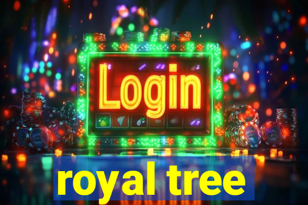 royal tree