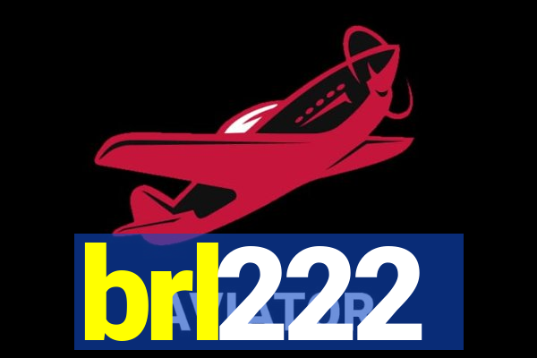 brl222