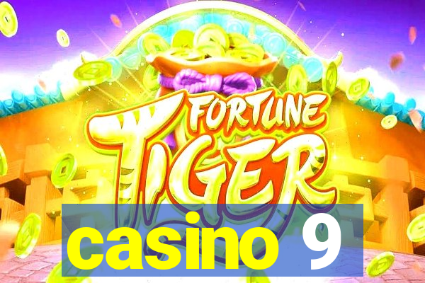 casino 9