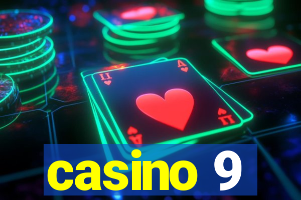 casino 9