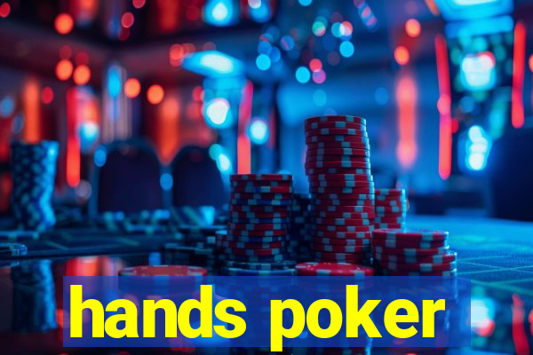 hands poker