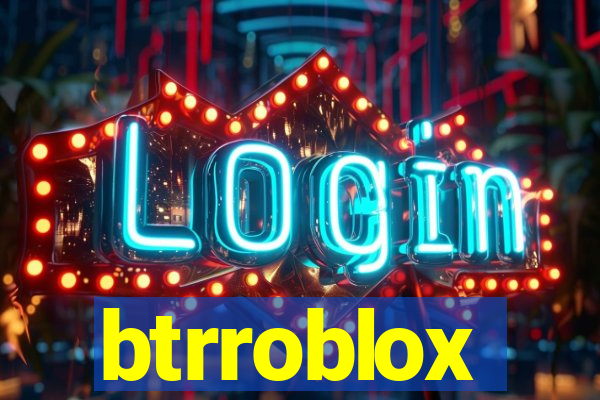 btrroblox