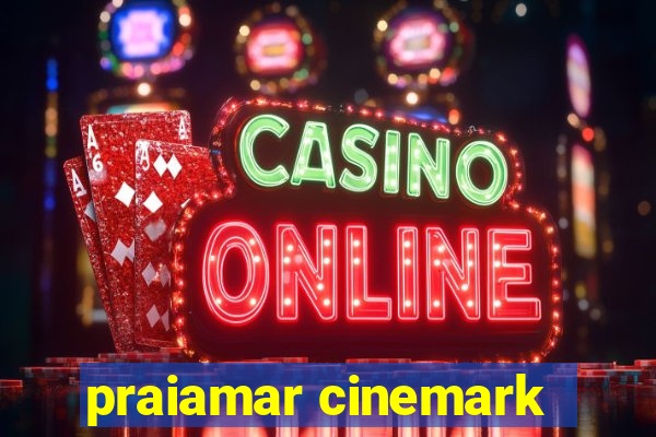 praiamar cinemark