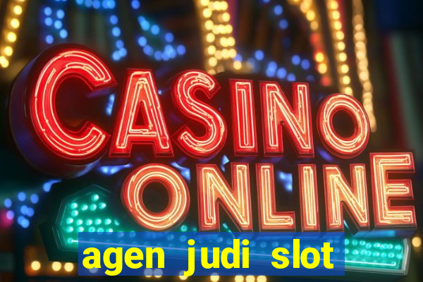 agen judi slot online terbaik