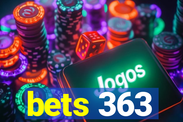 bets 363