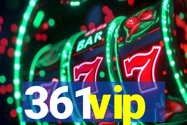 361vip