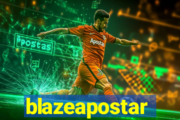 blazeapostar