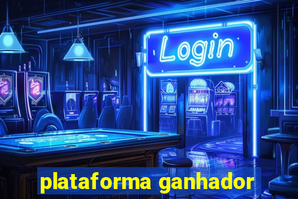 plataforma ganhador