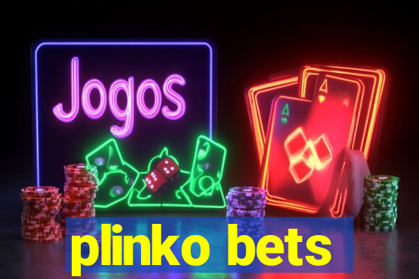 plinko bets