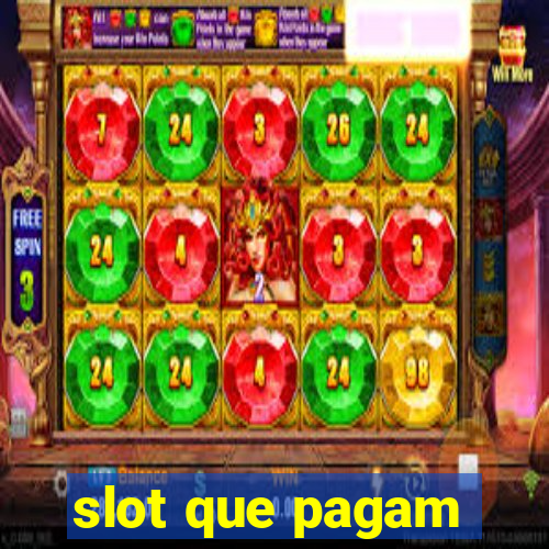 slot que pagam