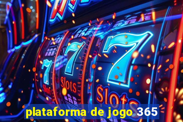 plataforma de jogo 365