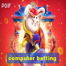 computer betting