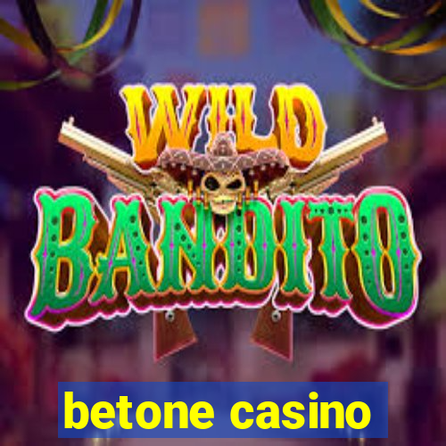 betone casino