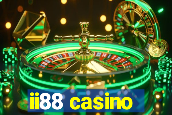 ii88 casino