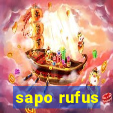 sapo rufus